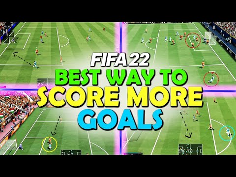 The BEST WAY to SCORE GOALS in FIFA 22 | SCORE MORE GOALS in FIFA 22 | FIFA 22 ATTACKING TUTORIAL