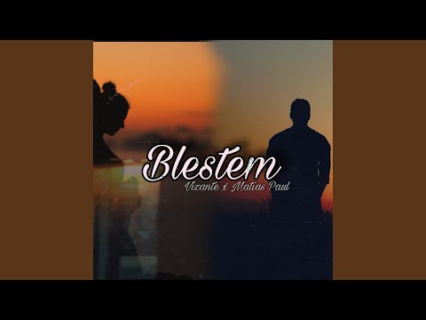 Blestem (feat. Matias Paul)