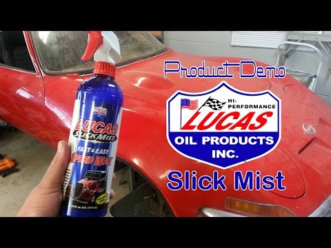 Lucas Slick Mist Speed Wax - Product Demo and Review on Two Vehicles