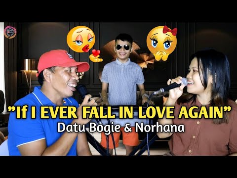 "𝙄𝙁 𝙄 𝙀𝙑𝙀𝙍 𝙁𝘼𝙇𝙇 𝙄𝙉 𝙇𝙊𝙑𝙀 𝘼𝙂𝘼𝙄𝙉" - Kenny Rogers & Anne Murray | Datu Bogie & Norhana Cover