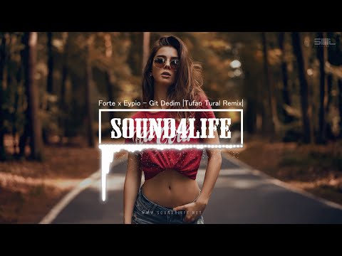 Forte x Eypio - Git Dedim (Tufan Tural Remix)