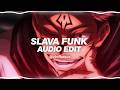 Slava Funk Ultra Slowed Reverbed Mvsterious Edit Audio