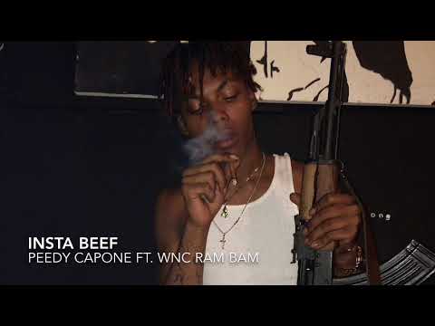 Peedy Capone Ft. WNC Ram Bam - Insta Beef