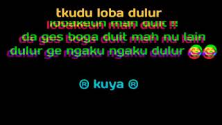 Download lagu kata kata sunda Lucu mp3
