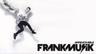 Frankmusik - Unreachable HD