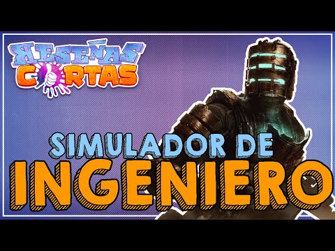 Reseñas Cortas - DEAD SPACE REMAKE