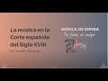 Música En La Corte Española Del S XVIII II Farinelli Y Boccherini