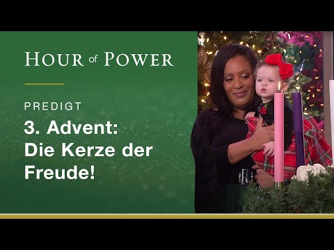 3. Advent: Die Kerze der Freude! (Rory und Stefanie Deming)
