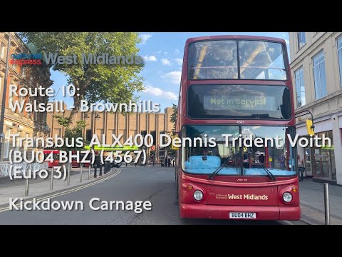 Kickdown Carnage | NXWM Route 10 | BU04 BHZ (4567) | Transbus ALX400 Trident Voith