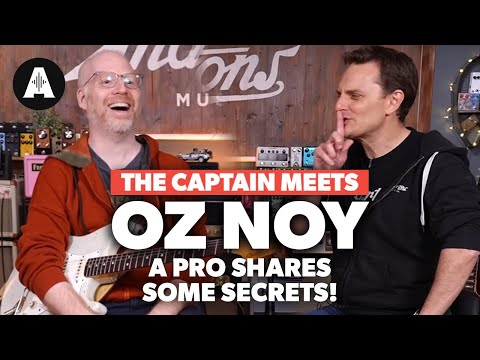 The Captain Meets Oz Noy!