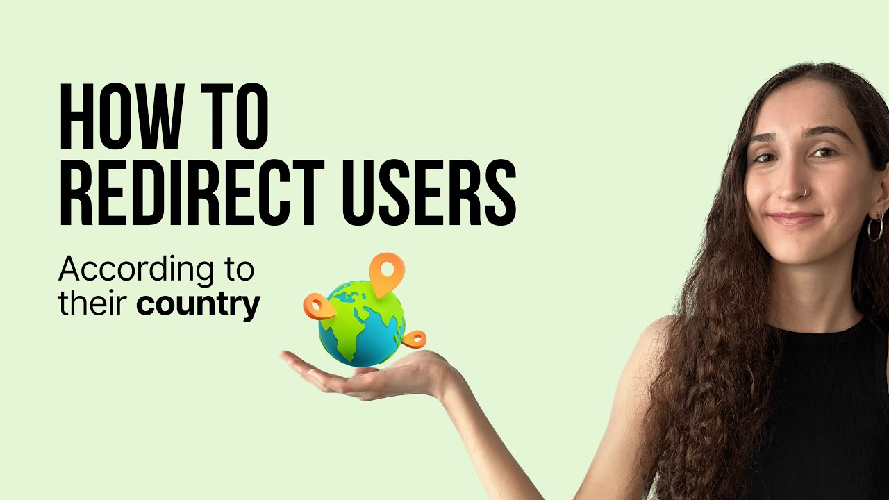 How to Redirect Users According to Their Country (Quick Steps)
