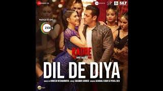 Download lagu Dil De Diya (From 'Radhe - Your Most Wanted Bhai') Kammal Khan Salman Khan mp3