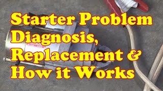 How to diagnose a bad starter with removal and replacement|1989 Chevy K1500 Silverado