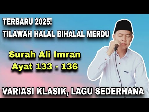 Halal and Halal Recitation of Surah Ali Imran Verses 133-136 | Moderate, Not Excessive