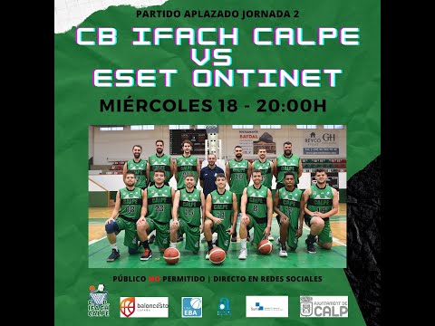 J2 (Aplazado): CB IFACH CALPE vs ESET ONTINET (LIGA EBA)