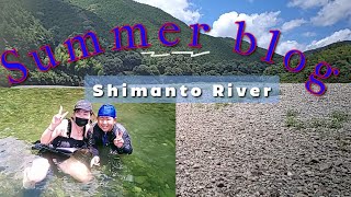 【summer vacation blog1】四万十川で夏を満喫する