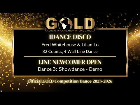 GOLD 2025 Line Newcomer Open - Dance 3: Showdance "iDance Disco" - Demo with music