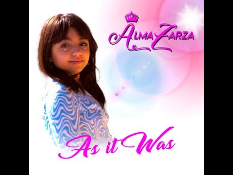 Alma Zarza -Harry Styles -As It Was (Official Video) -2022 ( Cover)