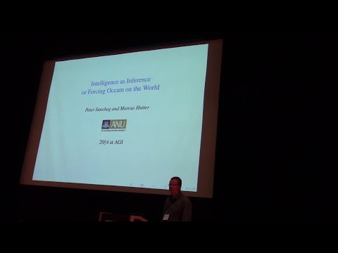AGI-14 Peter Sunehag - Intelligence as Inference or Forcing Occam on the World