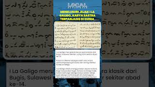 Menelusuri Jejak I La Galigo, Karya Sastra Terpanjang di Dunia