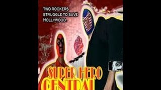 Super Hero Central Trailer - A Scott Shaw Zen Film - Zen Filmmaking