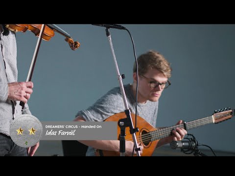 'Idas Farväl' - Handed On - Dreamers' Circus