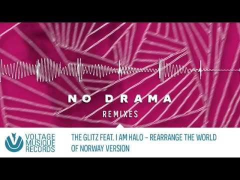 The Glitz feat. I Am Halo - Rearrange The World (Of Norway Remix) // Voltage Musique Official