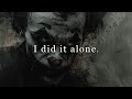 I Did It Alone