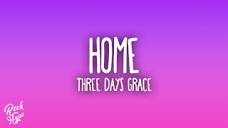 Three Days Grace - Home
