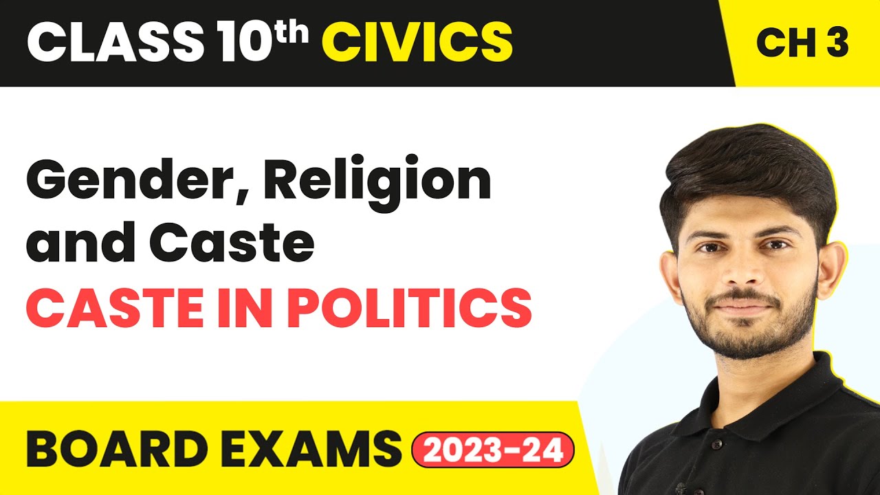 Caste in Politics | Gender, Religion and Caste | Civics | Class 10 Chapter 3 2023-24 CBSE