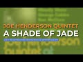 Joe Henderson Quintet - A Shade Of Jade (Live, 1970) (Official Audio)