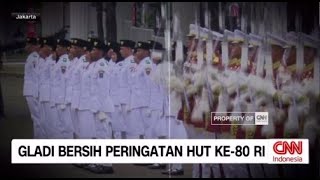 Gladi Bersih Megah HUT ke-80 RI di Istana Merdeka