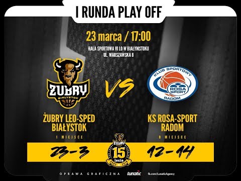 Żubry Leo-Sped Białystok -  KS Rosa-Sport Radom