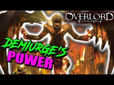 How Strong Is Demiurge? | Overlord Demiurge / Jaldabaoth True Power Explained Video