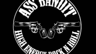 Ass Bandit - By The Suckers
