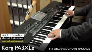 Video thumbnail for Korg PA3X LE Demo  - TTT Organs & Choirs Package Demo by A&C Hamilton Musical Instruments