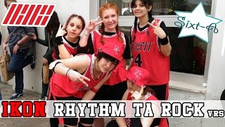 Download lagu IKON - Rhythm ta Rock vrs.  | Dance Cover by Sixt-A mp3