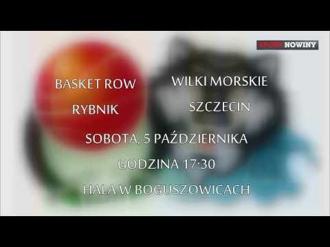 Basket ROW Rybnik - Wilki Morskie Szczecin: zaproszenie