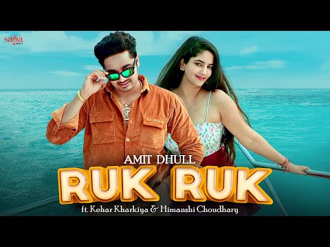 Ruk Ruk — watch video