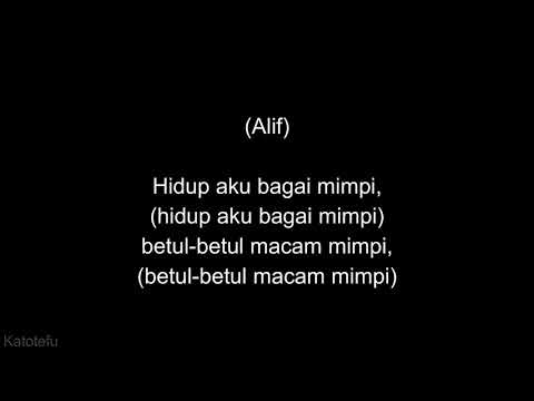 Mimpi - K Clique ft Alif dan Kaka (Lirik)