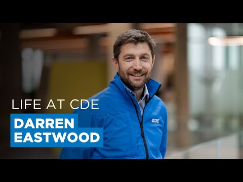 Life at CDE - Darren Eastwood - Strategic Development Director