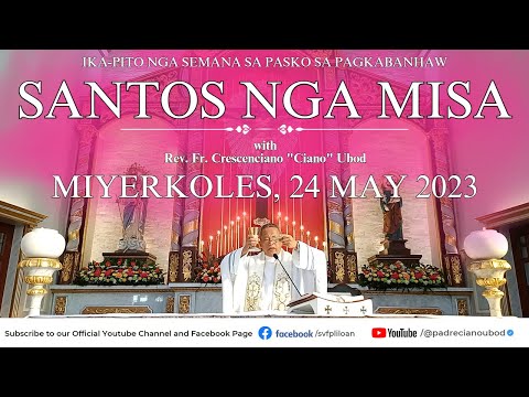 "Unsaon nga dili ta maangkon sa yawa?" - 5/24/2023 Misa ni Fr. Ciano Ubod sa SVFP.
