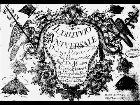 Il Diluvio Universale - Falvetti (complete in scenic form)