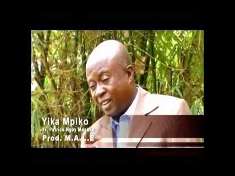 FRERE PATRICE NGOY MUSOKO - Yika mpiko - www.ministeremale.com