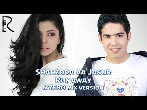 Shahzoda & Jasur Gaipov - Runaway (N'ZERO mix version)