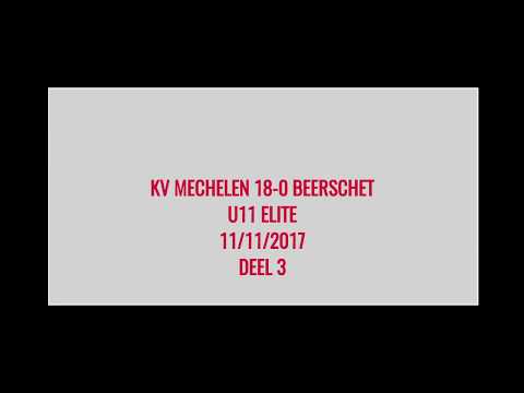 KV MECHELEN U11  18 - 0    BEERSCHOT WILRIJK U11 11 NOV 2017 DEEL3