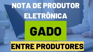 Como emitir uma nota eletrônica de gado - de produtor para produtor