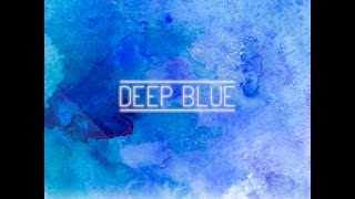 Madeus & Drew Ryn - Deep Blue (Lyric Video)