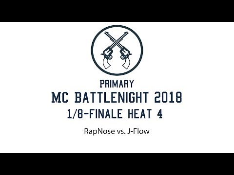 1/8-Finale Heat 4 RapNose vs. J-Flow Primary MC Battlenight 2018