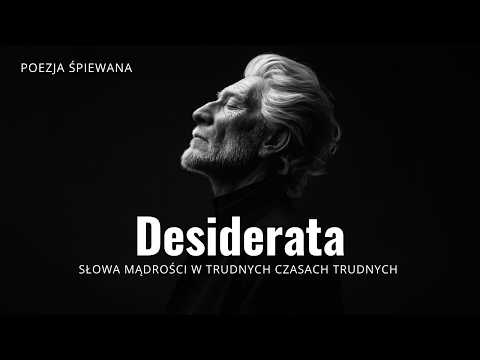 Melodious Desiderata - Poetry for the Heart and Mind